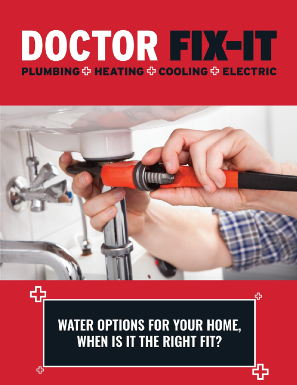 Water Options For Your Home Doctor Fix It Plumbing Ebook 01